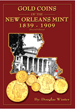 .gif of the book gold coins of the new orleans mint from 1839 to 1909 by Douglas Winter