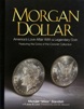 Morgan Dollar By Michael "Miles" Standish - www.jakesmp.com