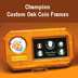 .jpg of a Champion custom oak birty  year coin holder