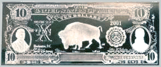 $10.00 Buffalo note obv. .gif on .999 silver bars, medallions & currency certificates page